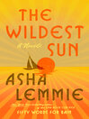 Cover image for The Wildest Sun